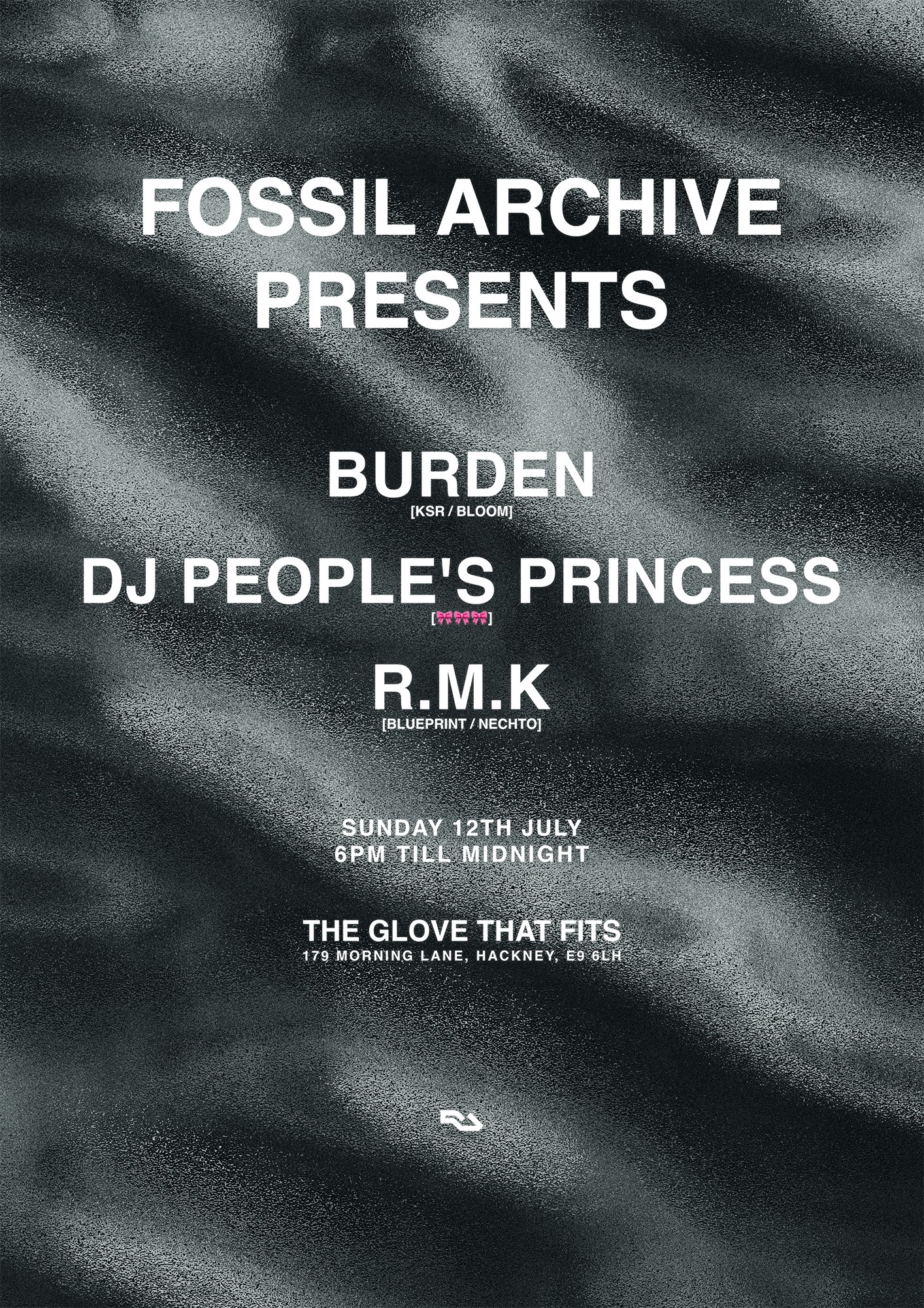 Fossil Archive presents: Burden, DJ People's Princess, R.M.K event poster
