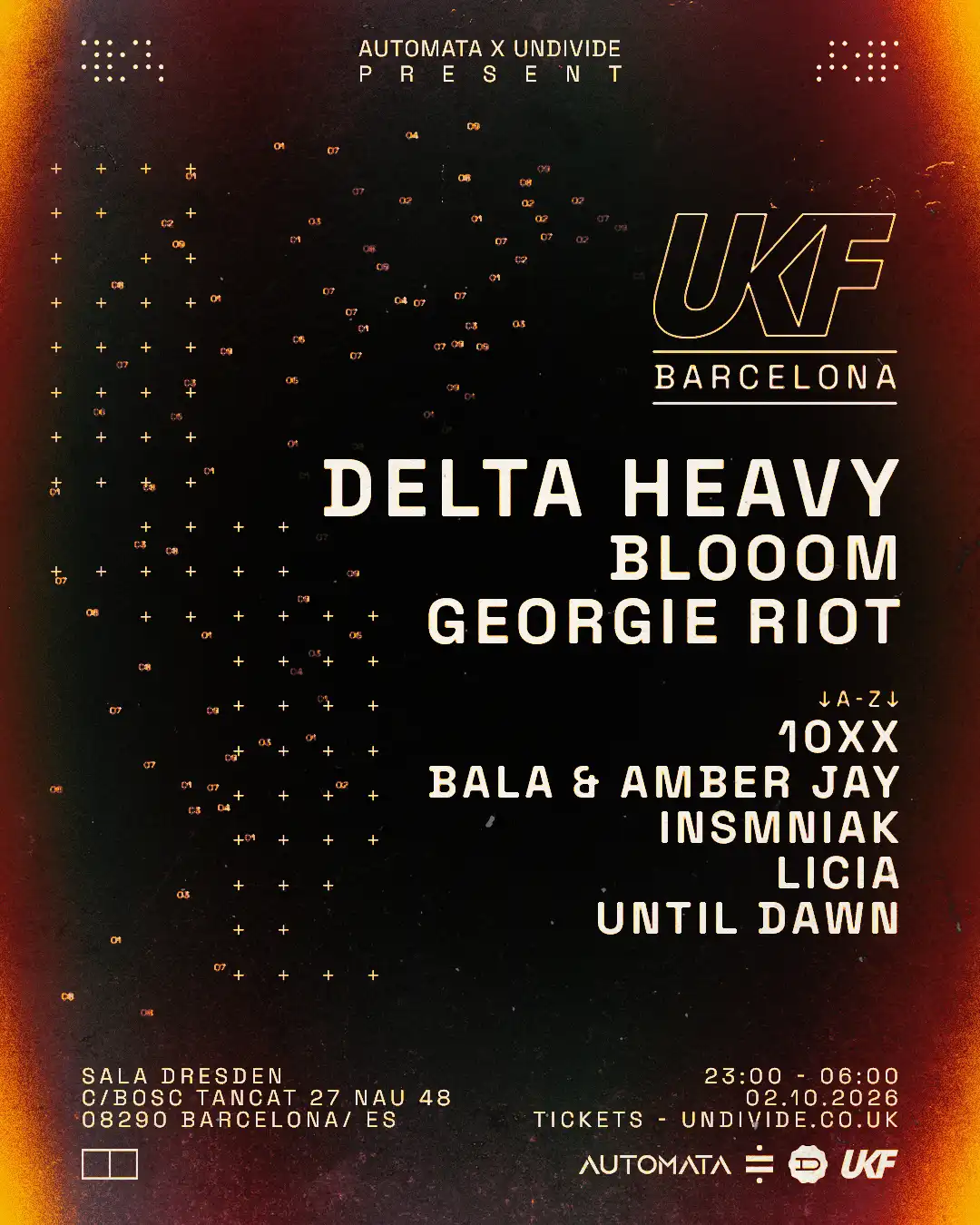 UKF BARCELONA & AUTOMATA OCT2ND · Delta Heavy, Blooom, Georgie Riot + MORE event poster