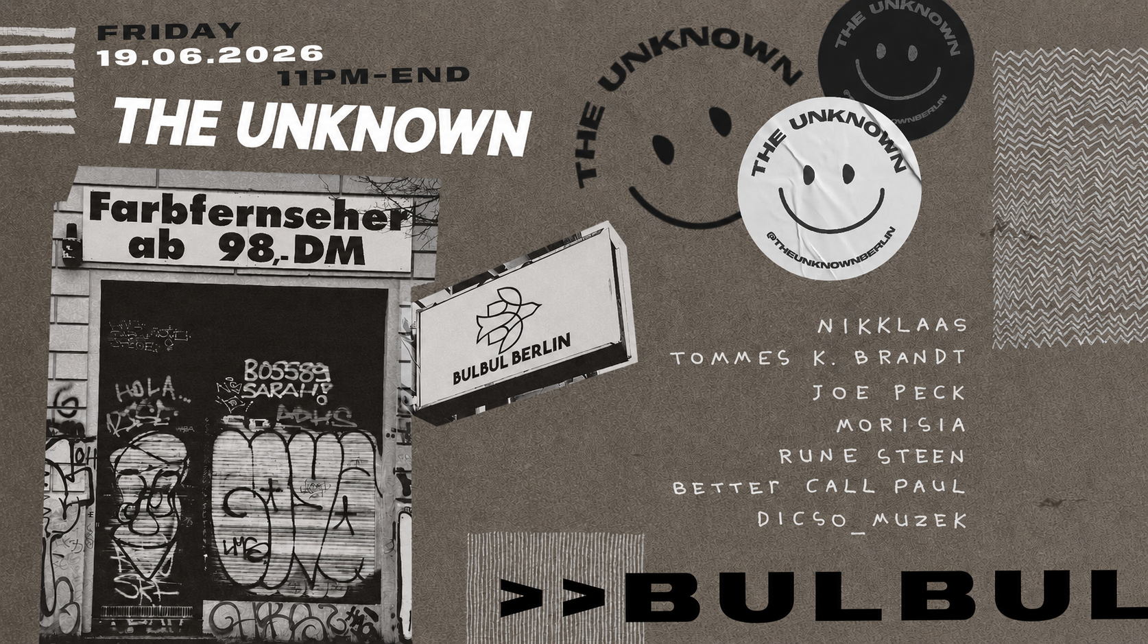 THE UNKNOWN: Nikklaas, Tommes K. Brandt, Joe Peck, Morisia, Rune Steen, BCP b2b Dicso_Muzek event poster