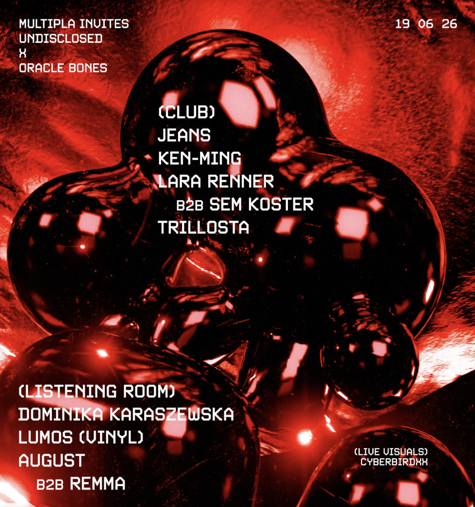 Multipla invites... Oracle Bones x Undisclosed with JEANS event poster