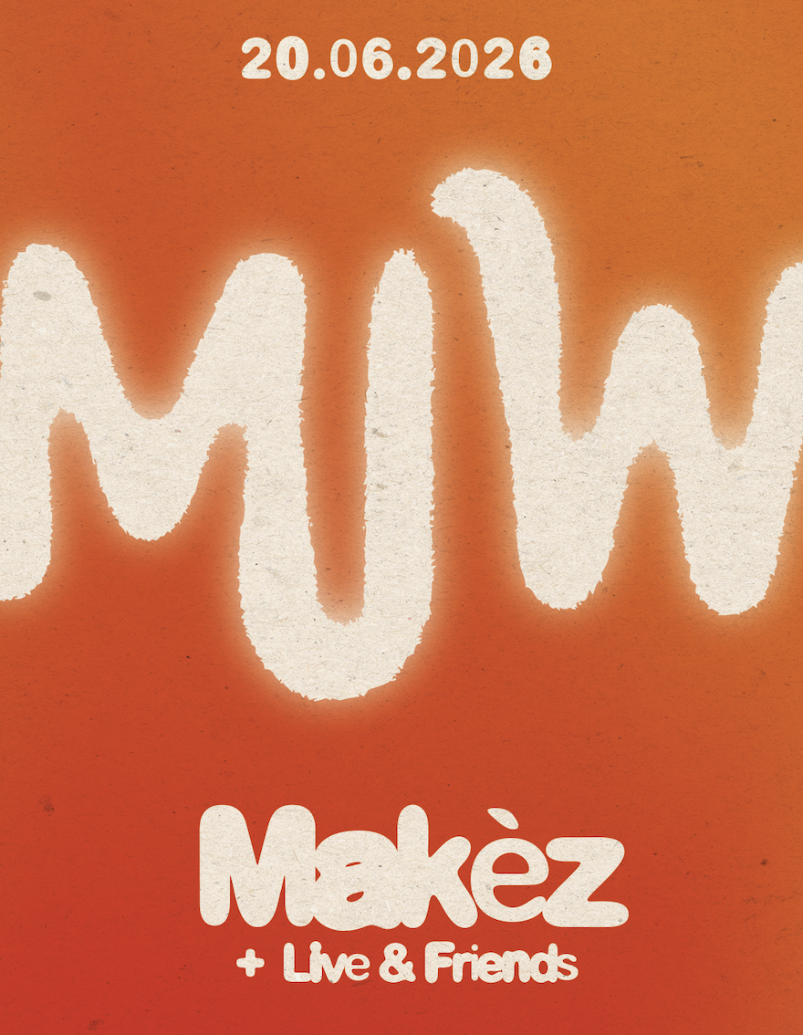Makèz PRES. MAKE IT WARM SUMMER - Makèz - MORE TBA event poster