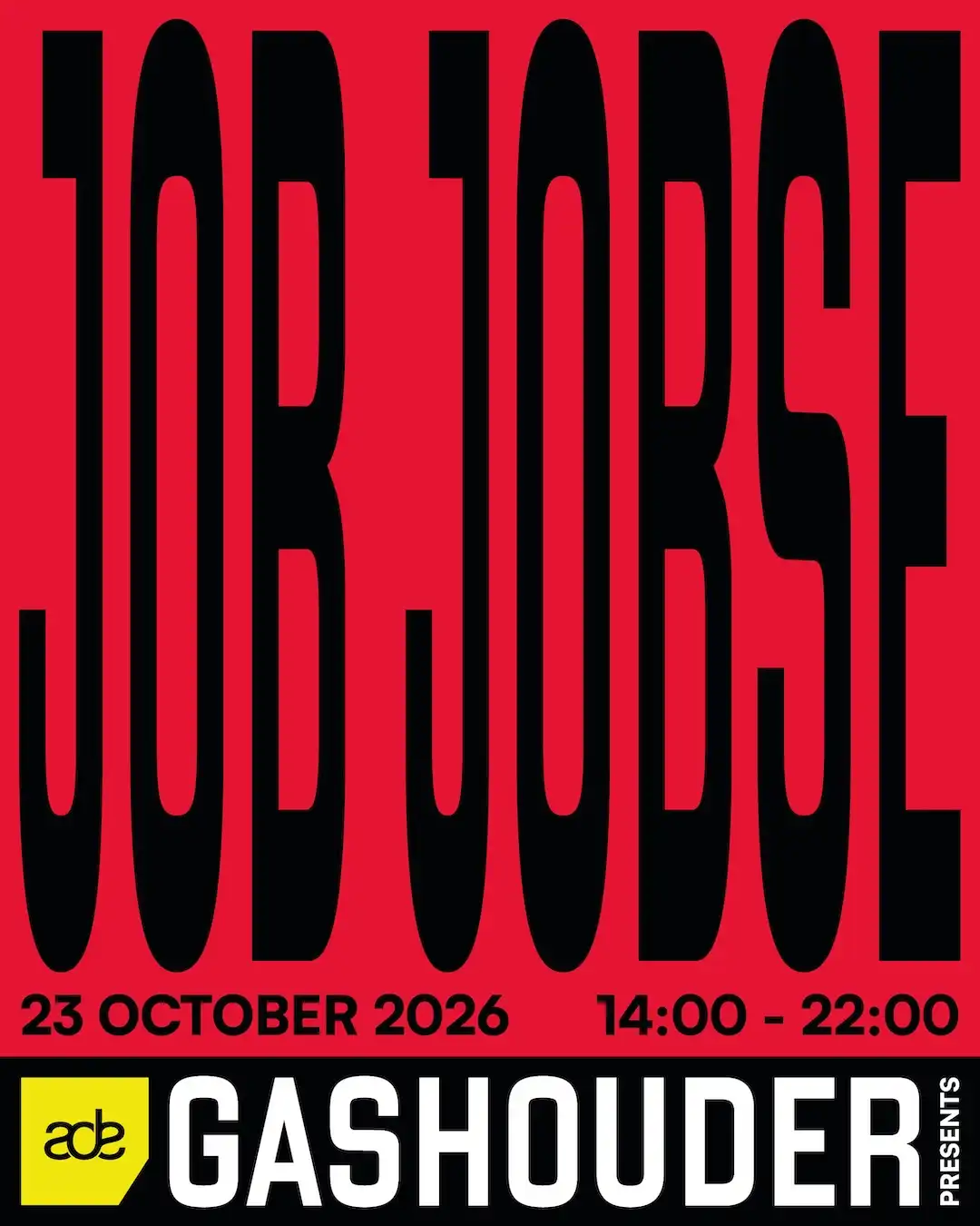 GASHOUDER presents: Job Jobse [Sold Out] event poster