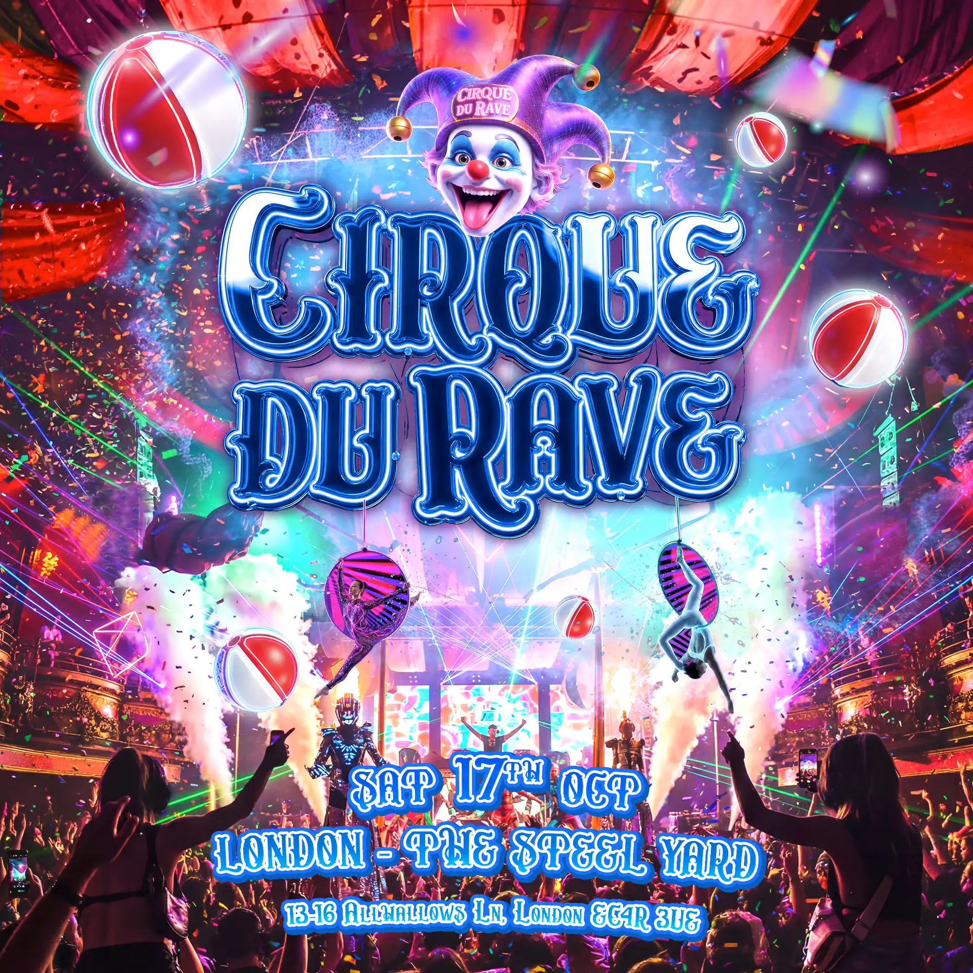 Cirque Du Rave Is Coming To London event poster