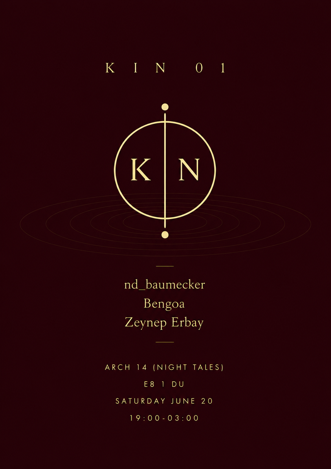 K I N 0 1 // nd_baumecker // Bengoa // Zeynep Erbay event poster
