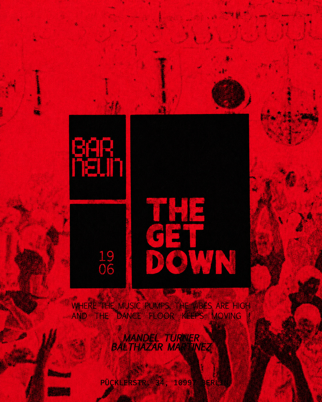 The Get Down with Mandel Turner, Balthazar Martinez event poster