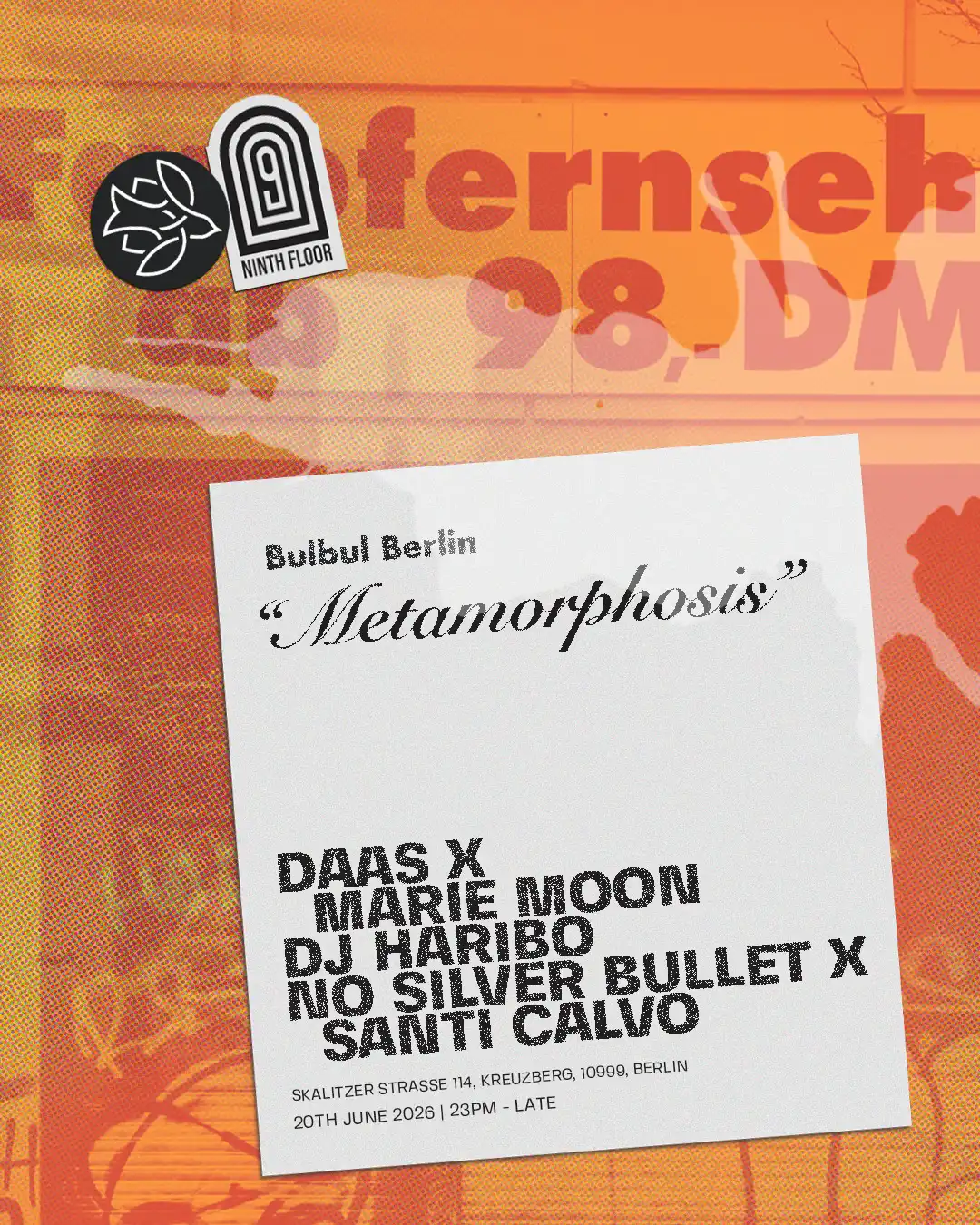 9th Floor presents Metamorphosis: DAAS x MARIE.MOON, DJ Haribo, No Silver Bullet x Santi Calvo event poster