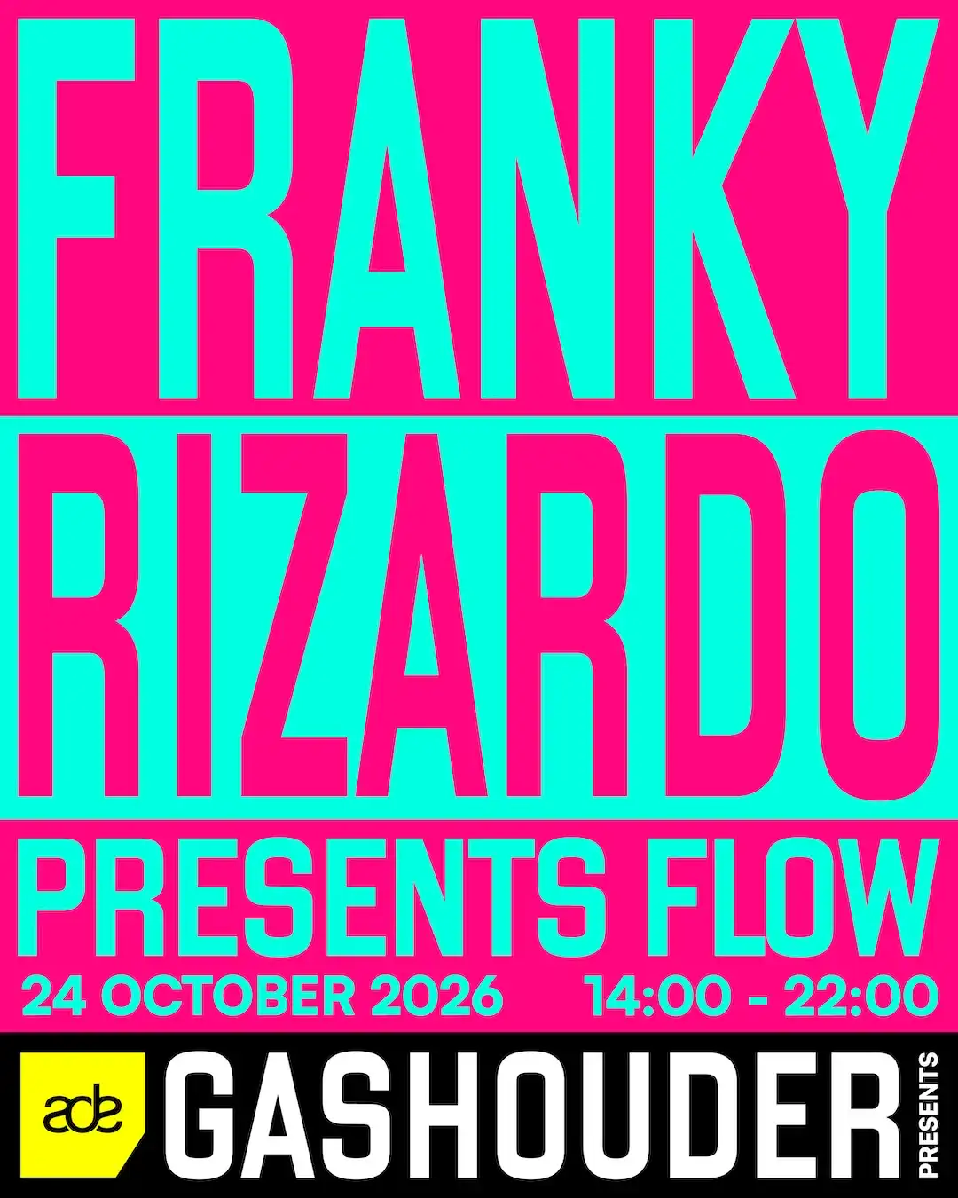 GASHOUDER presents: Flow by Franky Rizardo [Sold Out] event poster