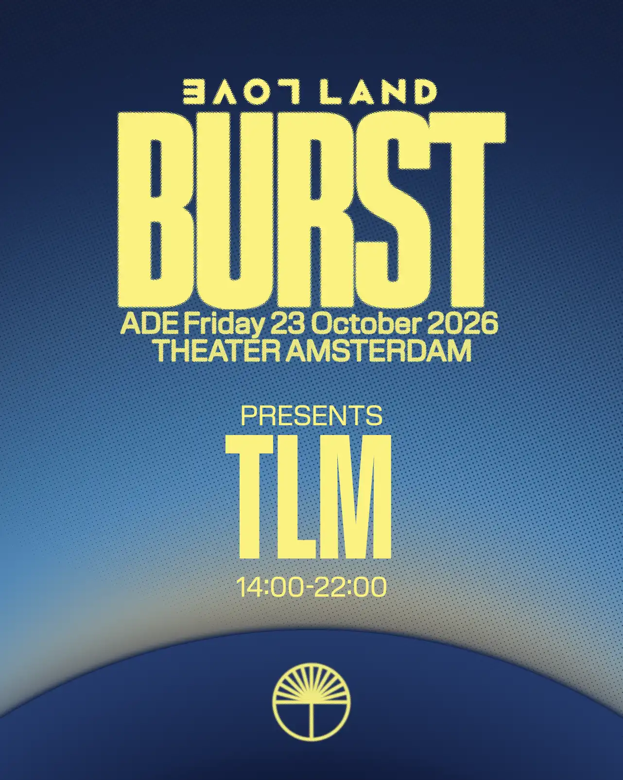 BURST presents TLM - ADE 2026 event poster