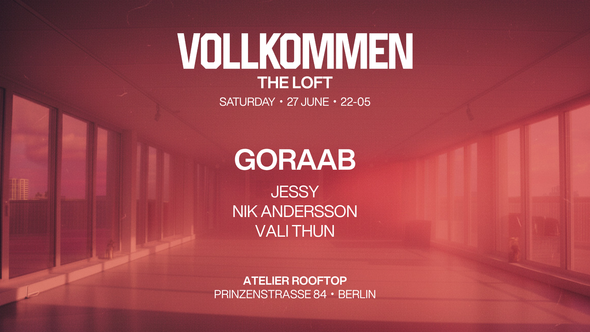 VOLLKOMMEN - The Loft with Goraab event poster