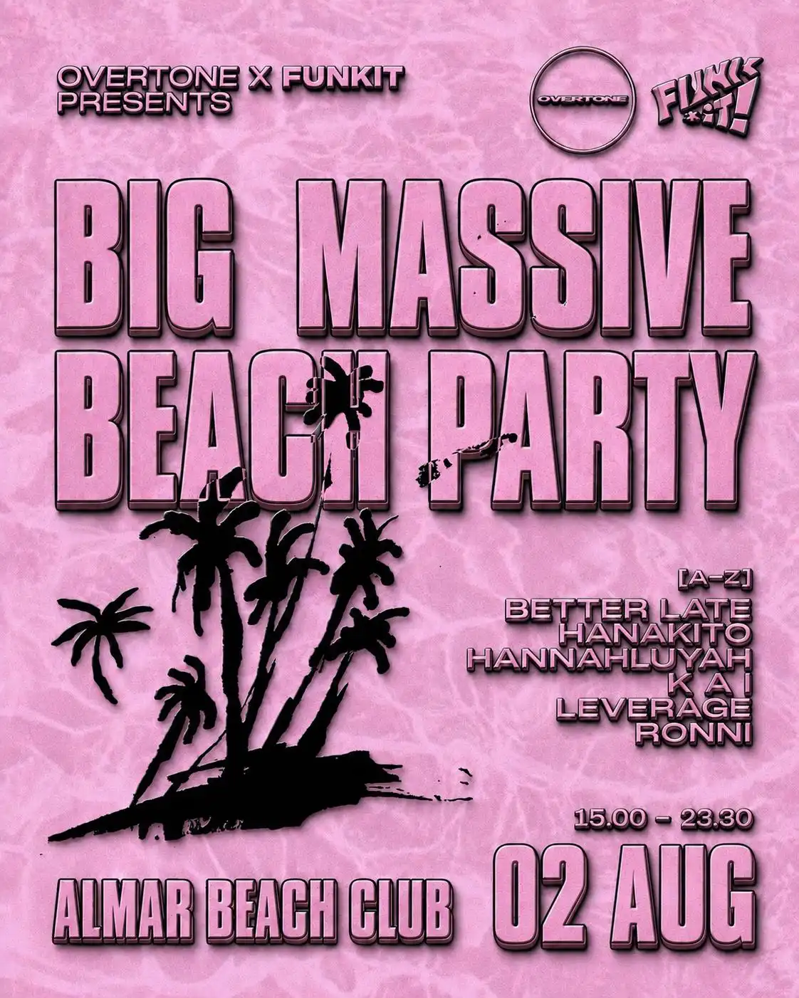 [OVERTONE x FUNK IT!] BIG MASSIVE BEACH PARTY event poster