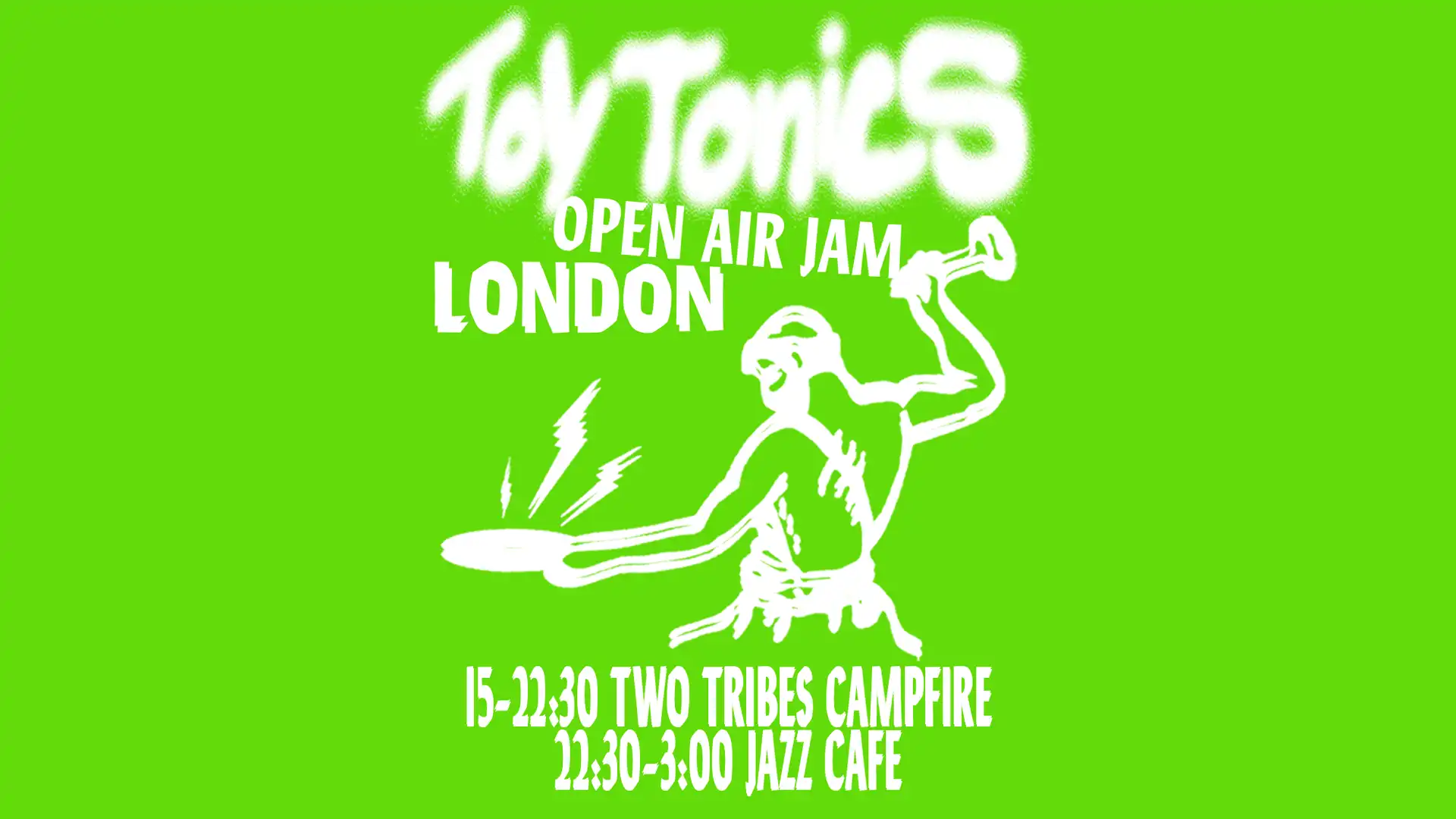 Toy Tonics Jam (Day & Night Party) event poster