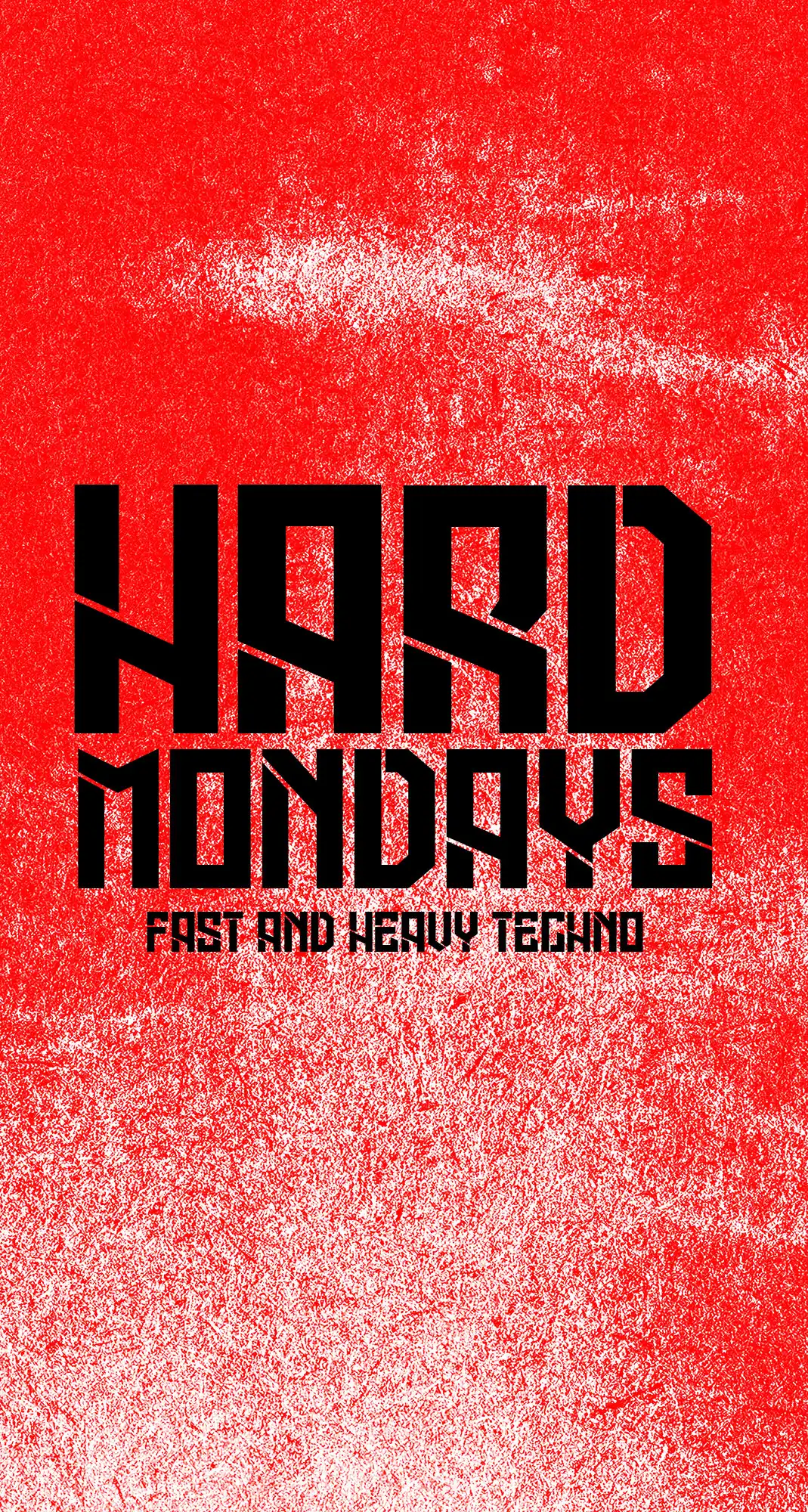 Hard Mondays Amsterdam - HARD TECHNO NIGHT event poster
