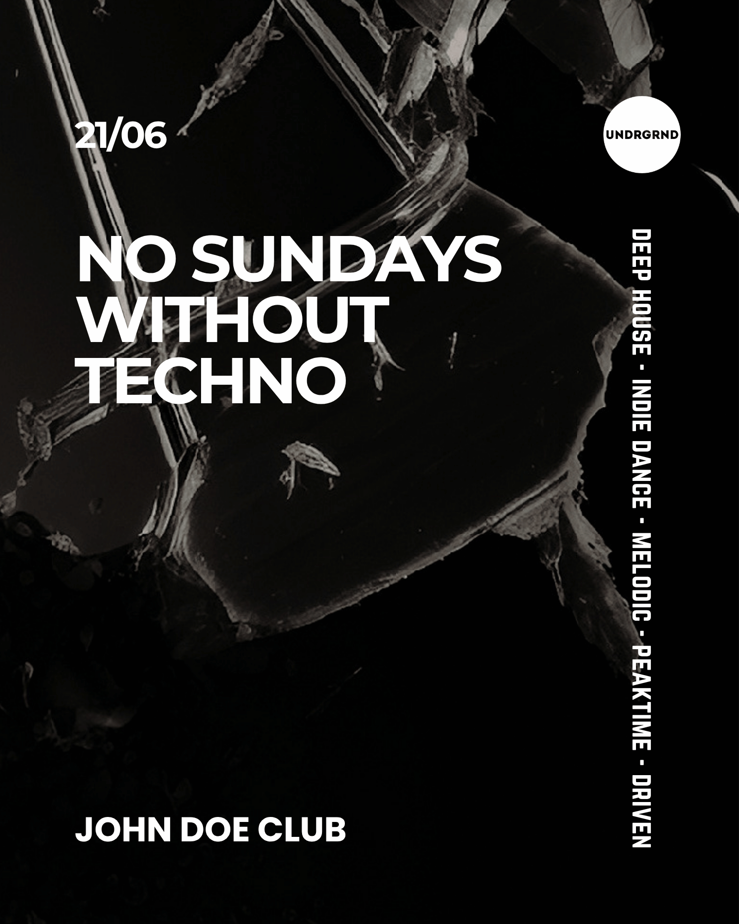 No Sundays Without Techno event poster