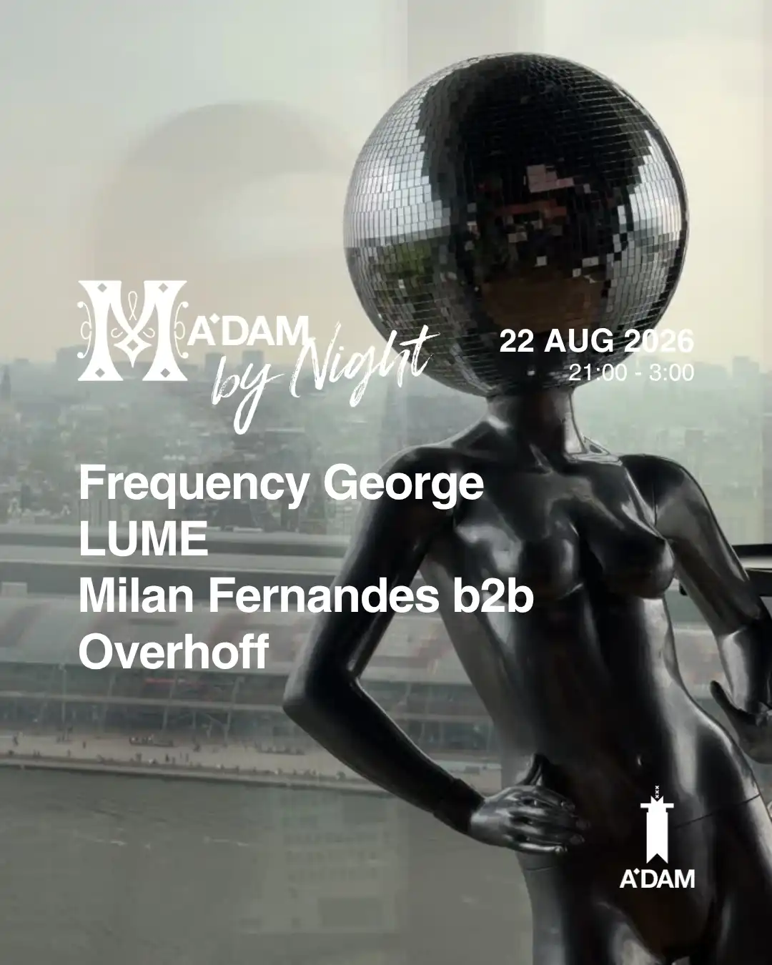 Madam by Night invites: Milan Fernandes b2b Overhoff, Frequency George, LUME event poster