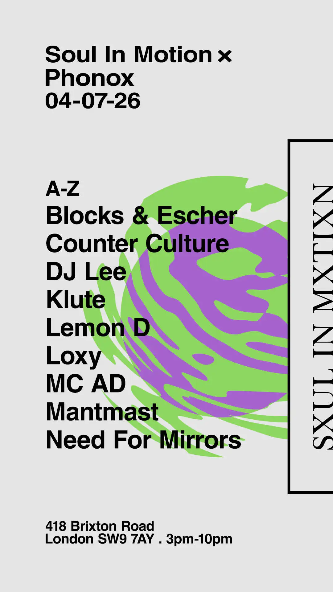 Soul In Motion - Day Rave: Lemon D . Loxy . Klute . Need For Mirrors . DJ Lee event poster