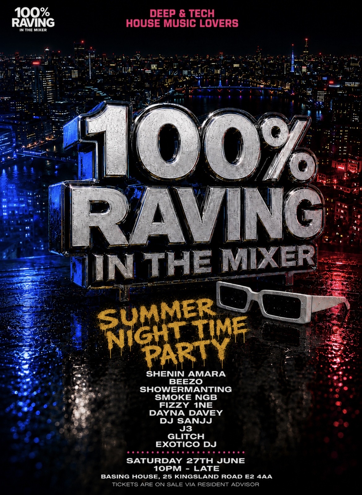 100% RAVING - IN THE MIXER (SUMMER NIGHTTIME PARTY) event poster