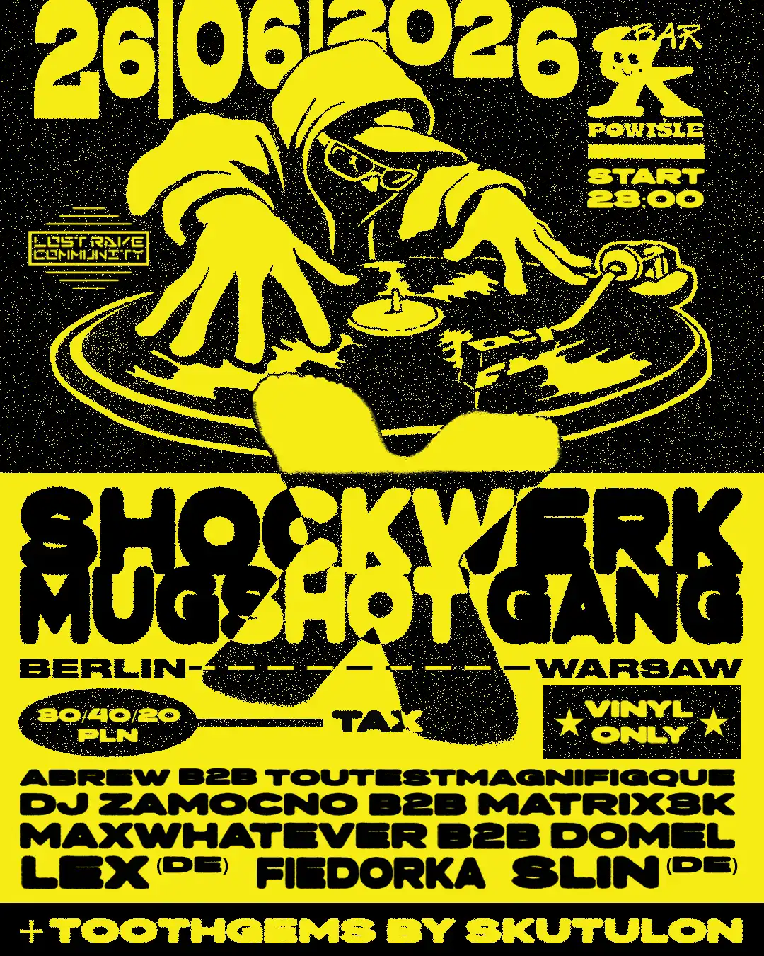 SHOСKWERK X MUGSHOT GANG || K-BAR POWIŚLE [VINYL ONLY] event poster