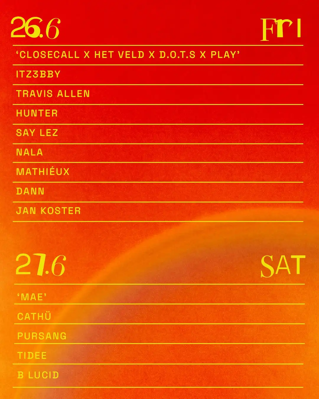 CLOSECALL X HET VELD X D.O.T.S. X PLAY event poster