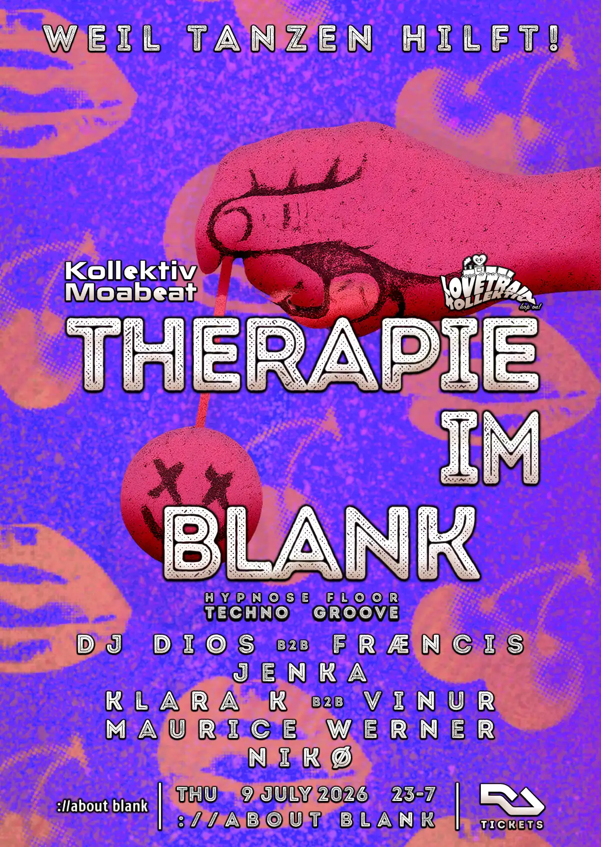 THERAPIE IM BLANK - Weil Tanzen hilft [Kollektiv Moabeat x LoveTrain] event poster