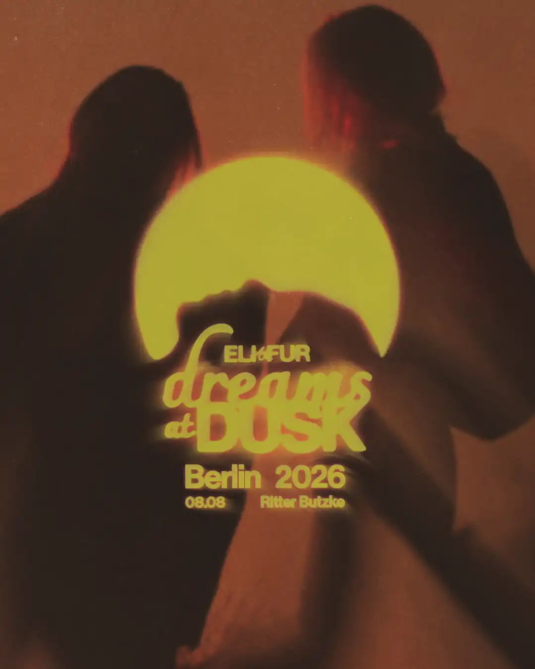 Eli & Fur pres Dreams at Dusk (Open Air) event poster