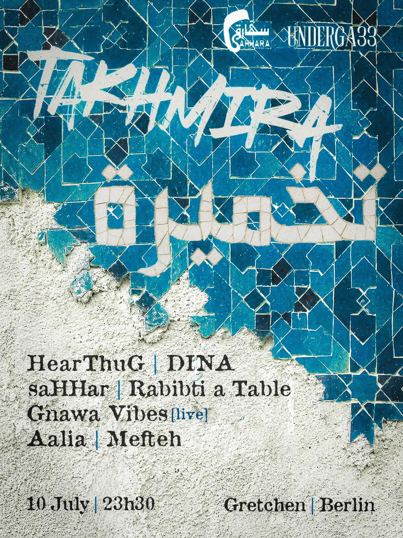 ·ⵣ· saHHara x UNDERGA33 || Takhmira / Daze ·ⵣ· event poster