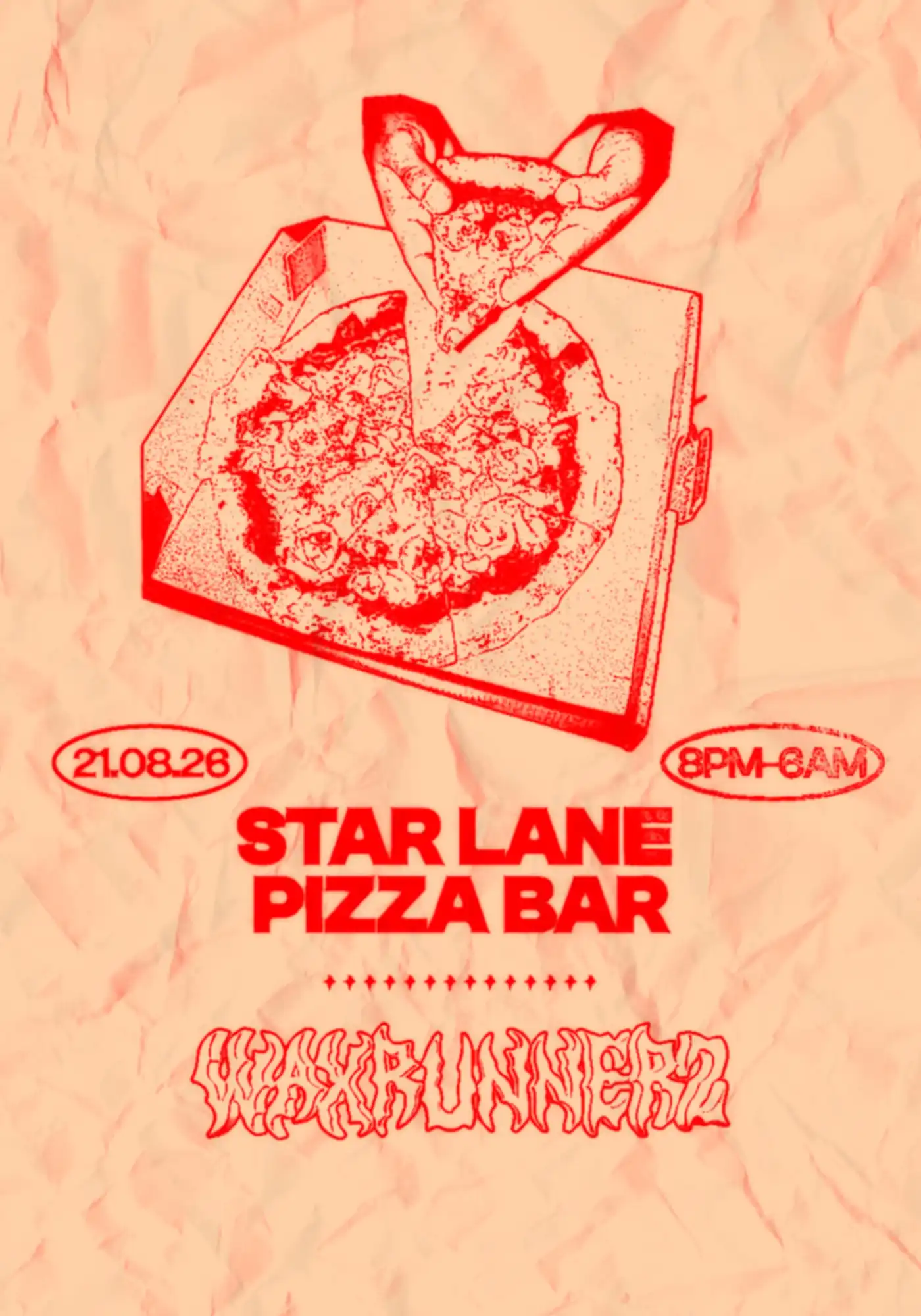 WaxRunnerz at Starlane Pizza Bar event poster