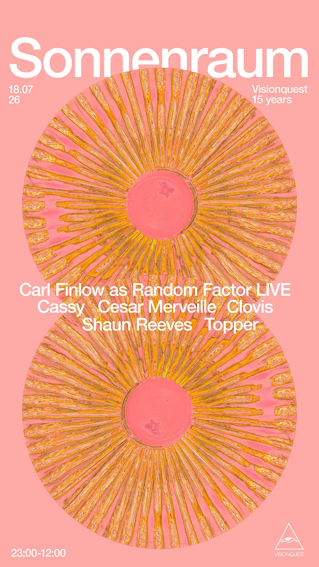 Visionquest 15: Random Factor LIVE, Cassy, Shaun Reeves, Cesar Merveille, Clovis, Topper event poster