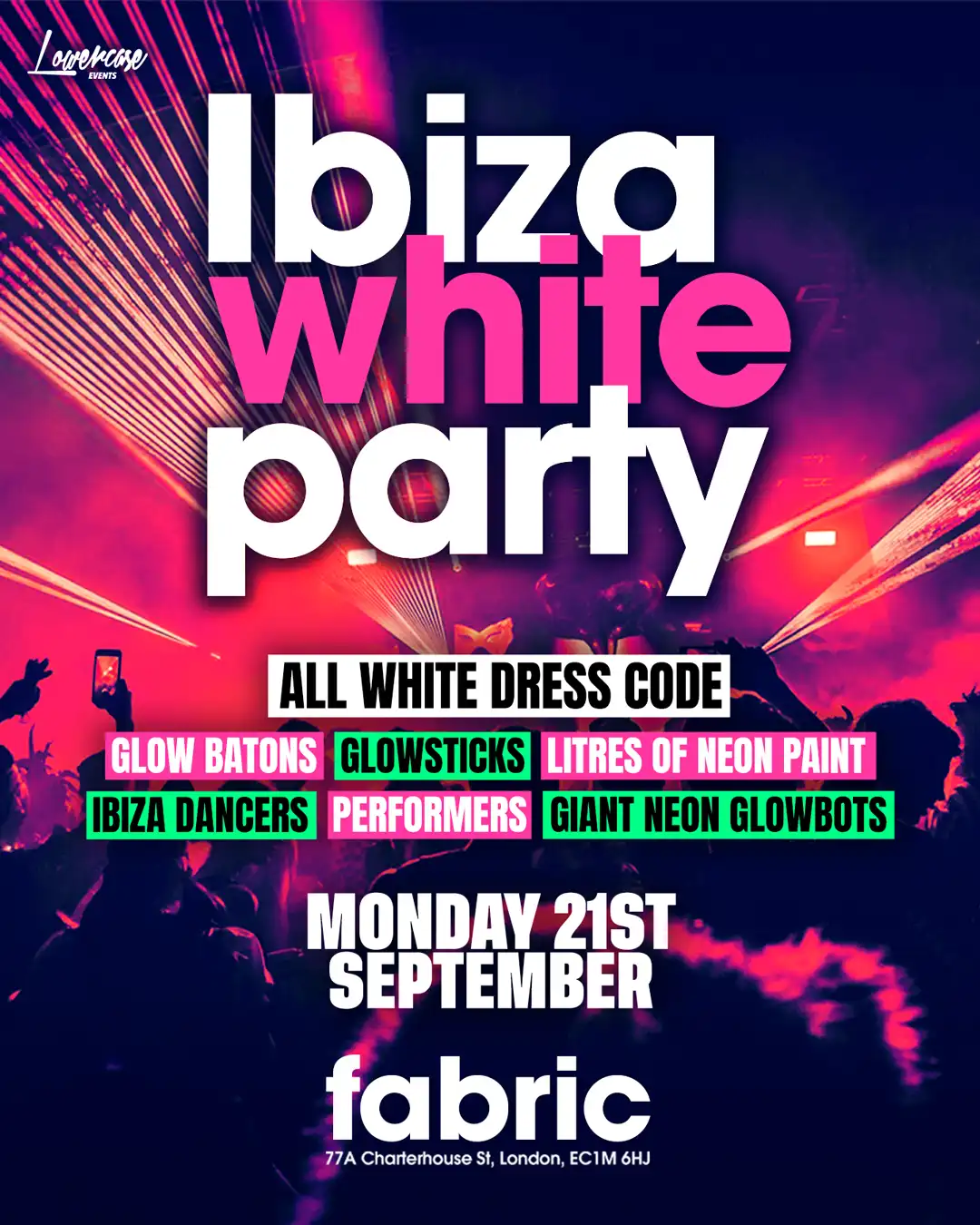 THE FRESHERS IBIZA WHITE PARTY AT FABRIC! LONDON FRESHERS WEEK 2026 event poster