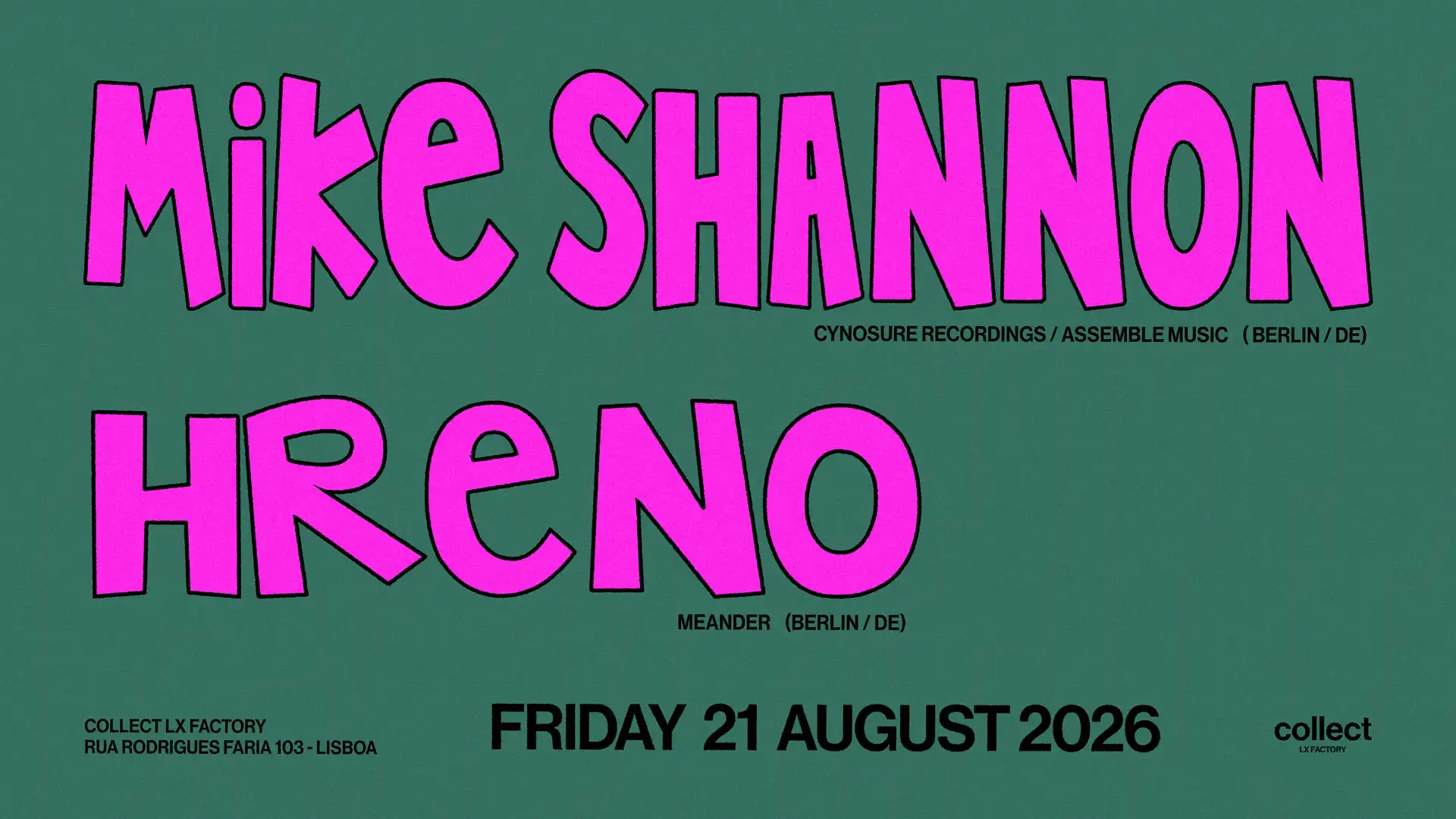 Collect LX Factory presents Mike Shannon & Hreno event poster