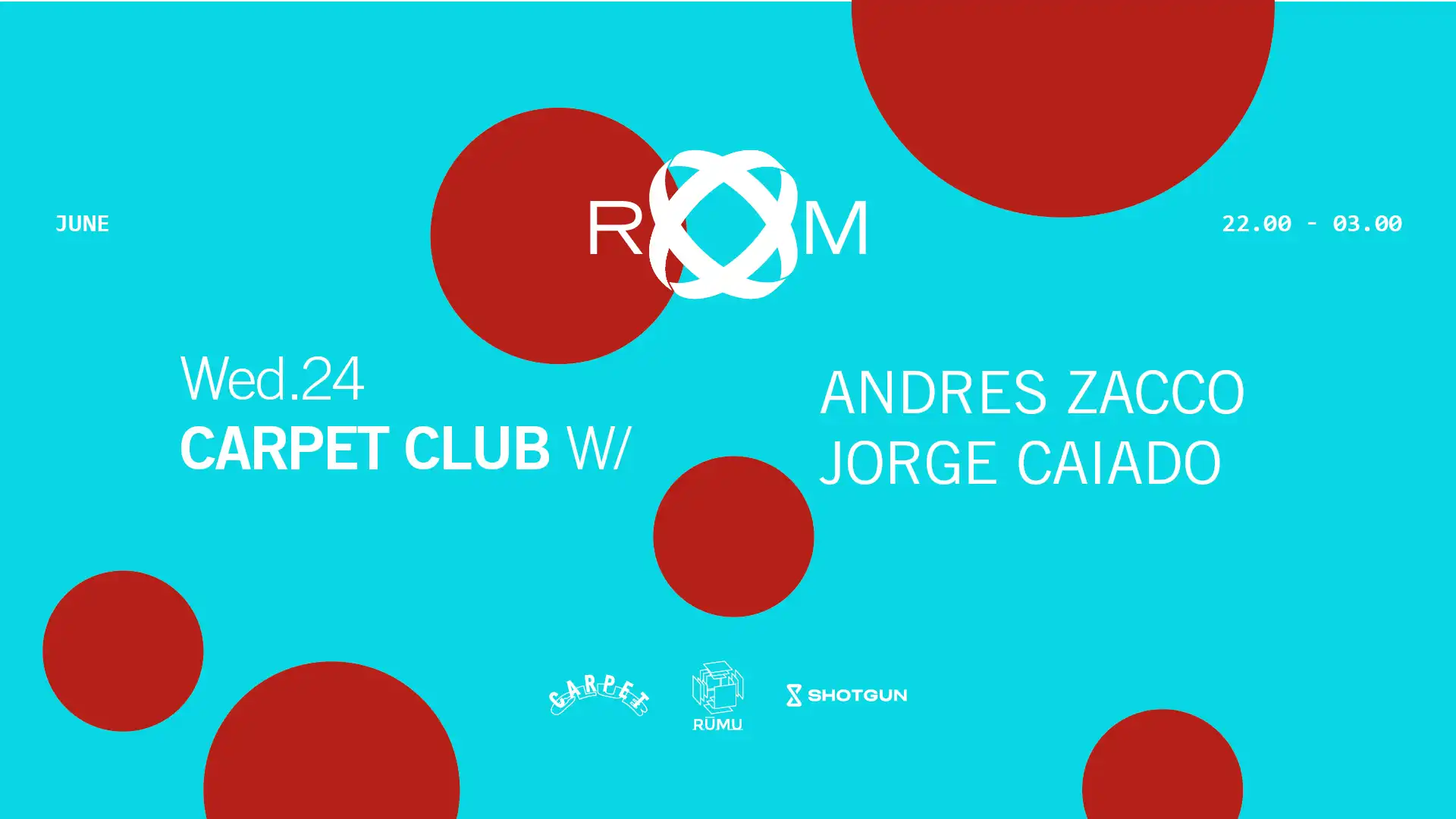 ROOM: Carpet Club with Andres Zacco, Jorge Caiado event poster