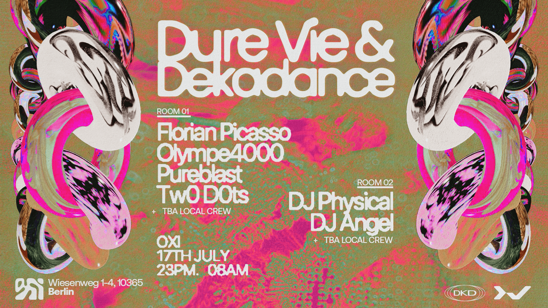 Dure Vie x Dekadance w/ Pureblast, Olympe4000, DJ Physical, Florian Picasso, Two Dots event poster