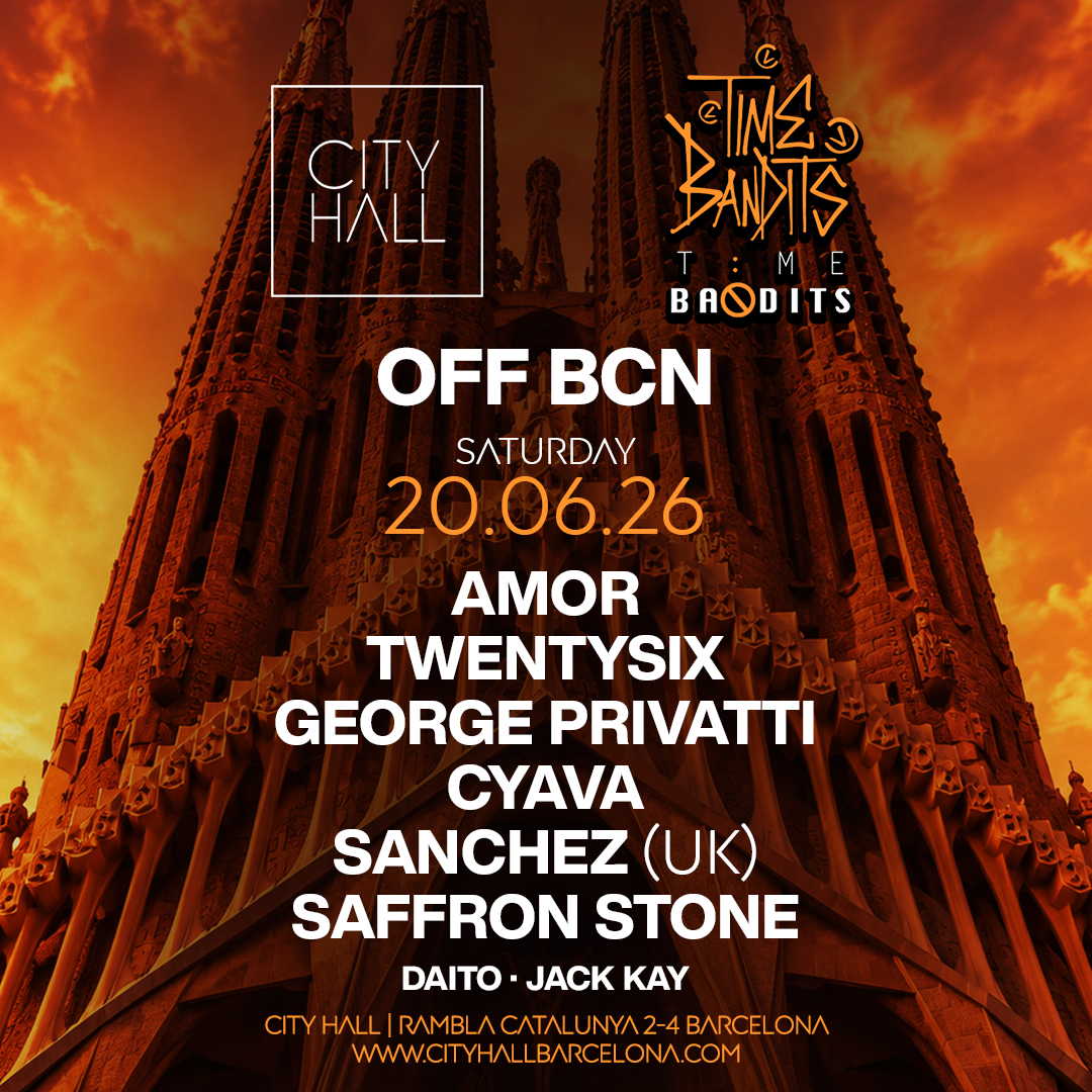 City Hall & Time Bandits pres. OFF BCN 2026 event poster