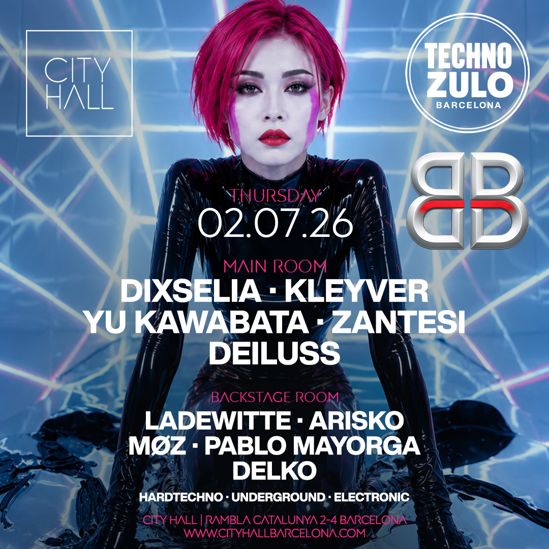 City Hall pres. BB - TECHNO ZULO ‖ 2 ROOMS ‖ Free Pass before 1:00 A.M event poster