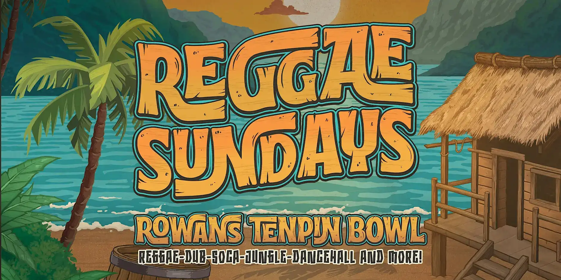 ROWANS - REGGAE SUNDAYS event poster