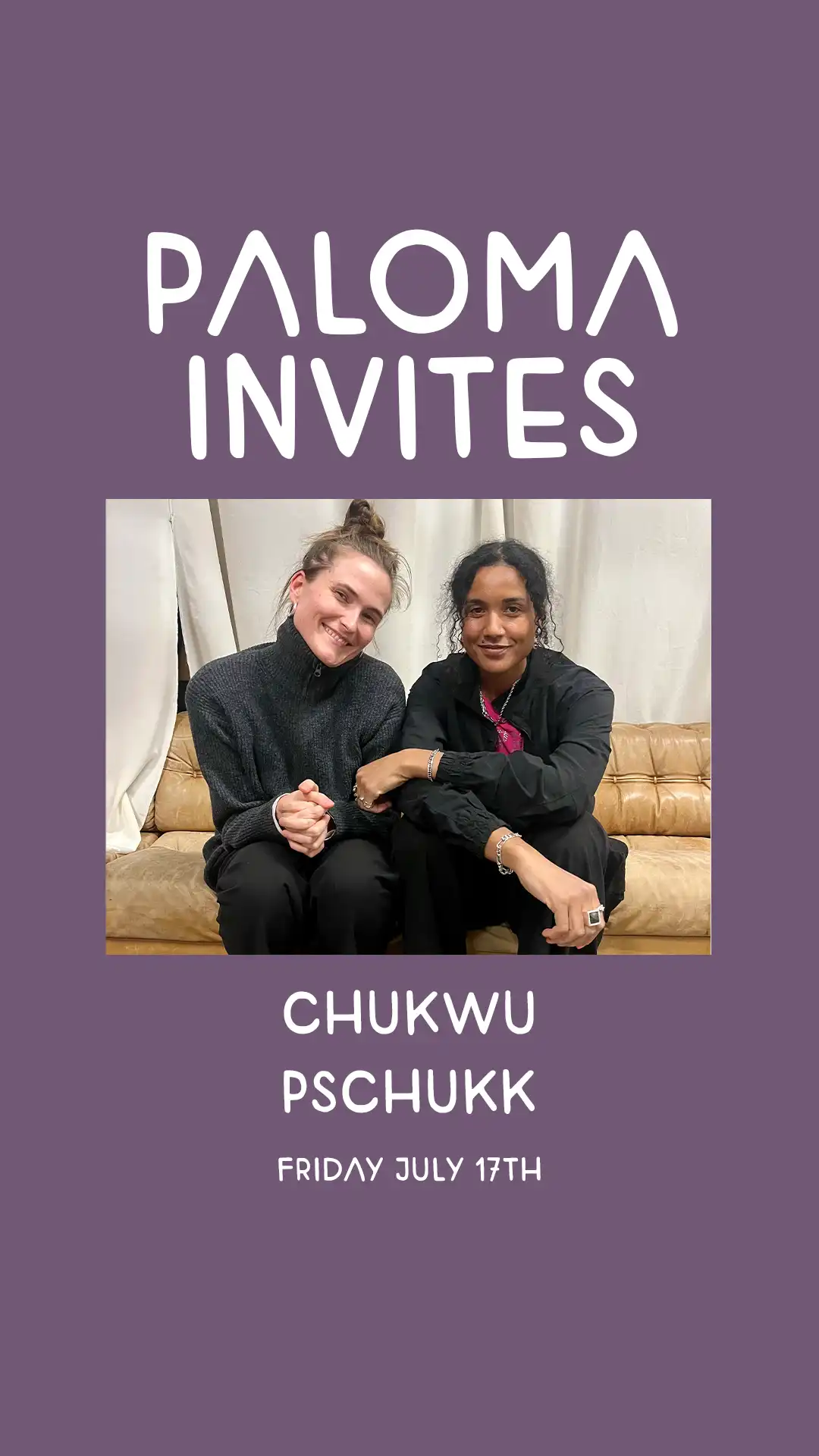 Paloma Invites event poster