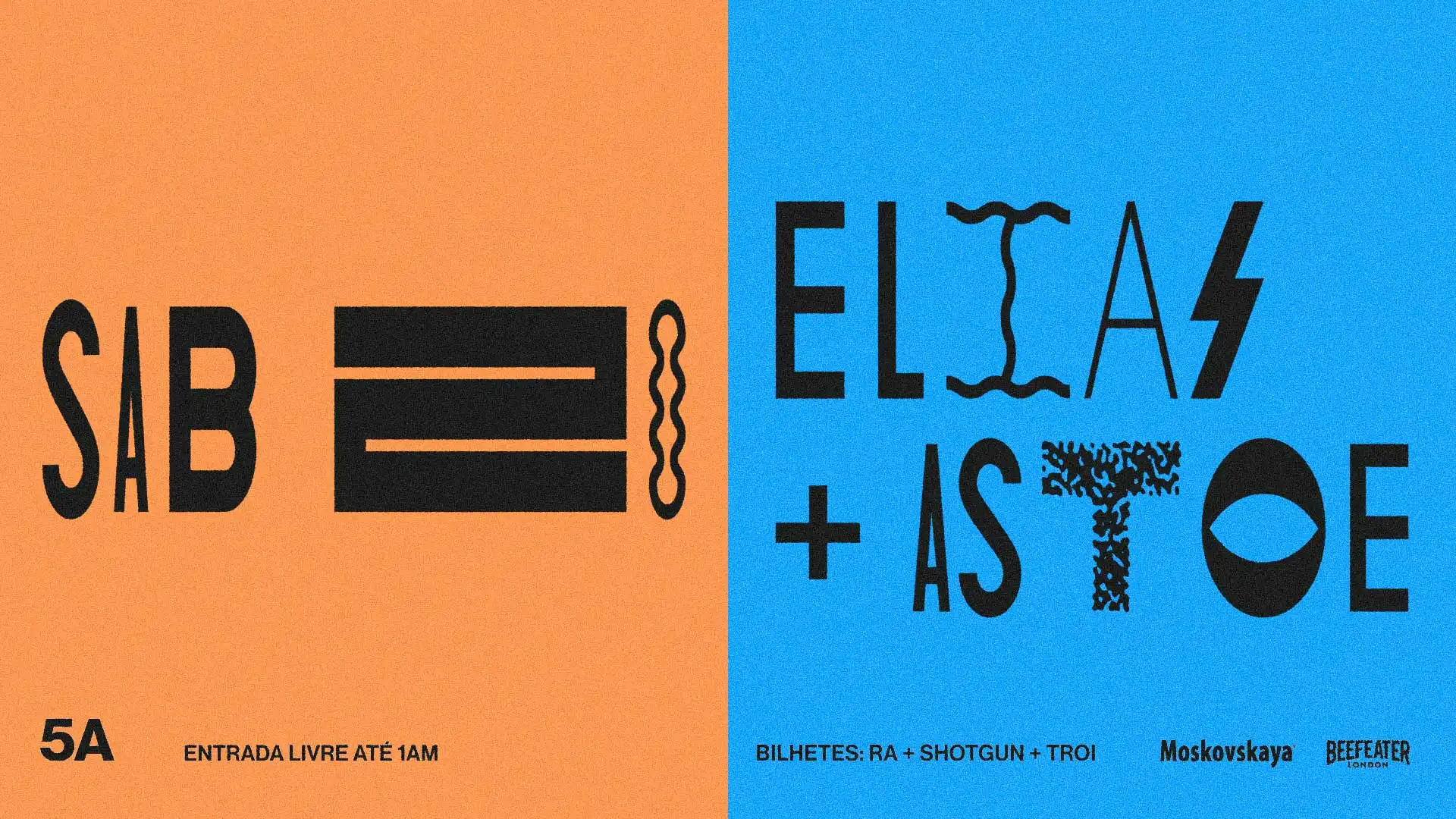 Elias + Astoe event poster