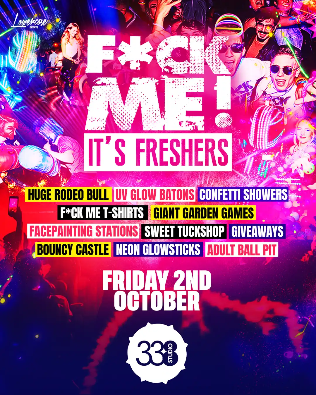 F*CK ME IT'S FRESHERS LONDON - THE BIGGEST FRESHERS EVENT IN THE UK event poster