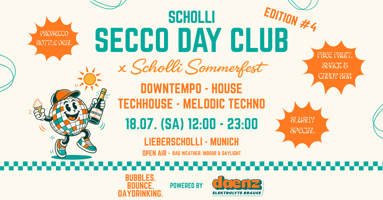 SECCO DAY CLUB x Scholli Sommerfest (Open Air & Indoor) - powered by daenz event poster