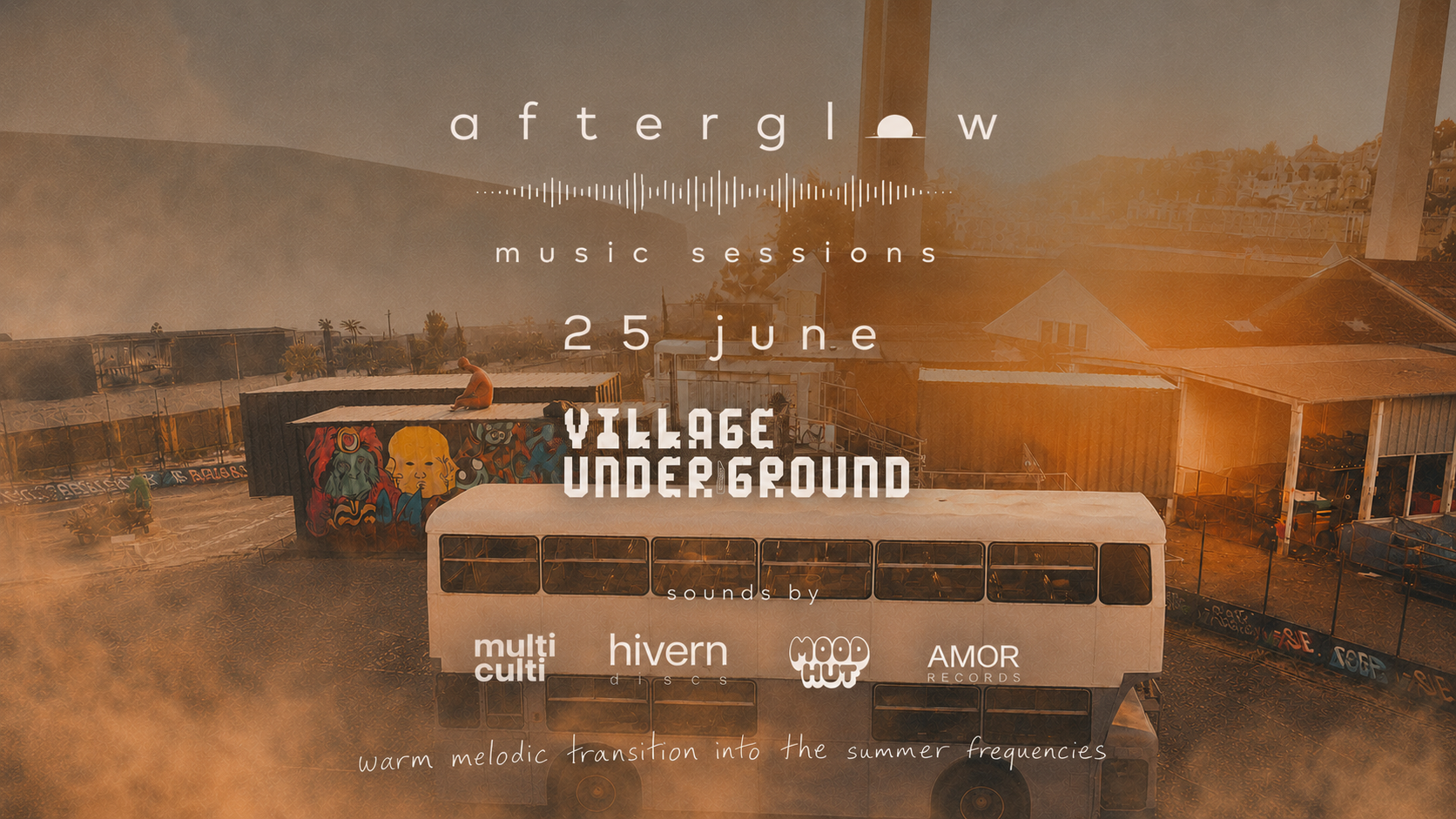 afterglow music session - Village Underground - 25.6 Lisboa event poster