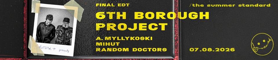 Grotesk+ pres. 6th Borough Project ( UK ) event poster