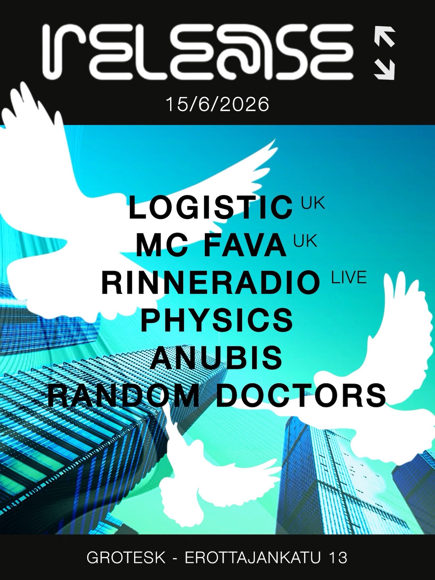 RELEASE - Workforce (UK), MC Fava (DE), RinneRadio (Record Release), Physics, VeinZ & ANÜBIS event poster