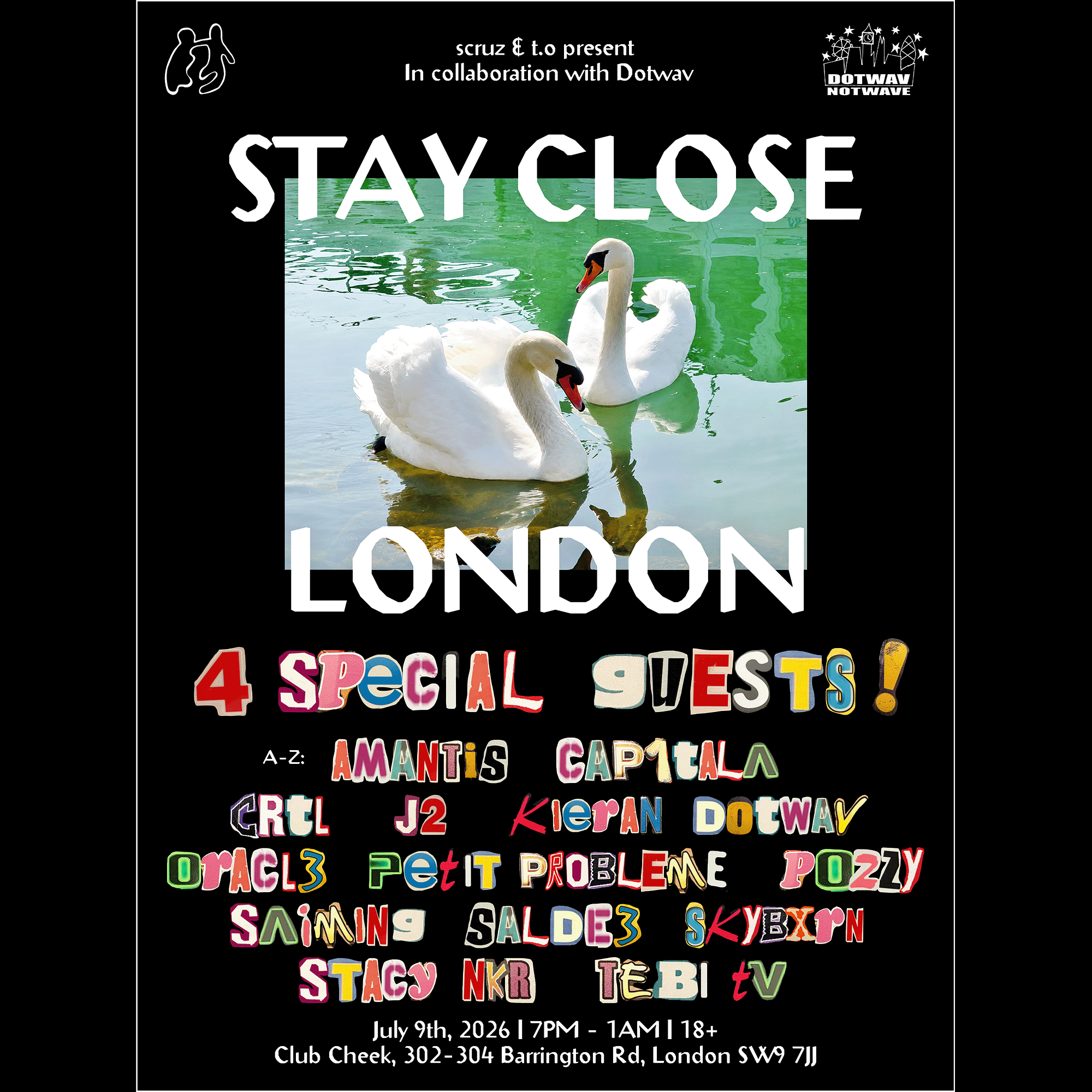 STAY CLOSE x DOTWAV event poster