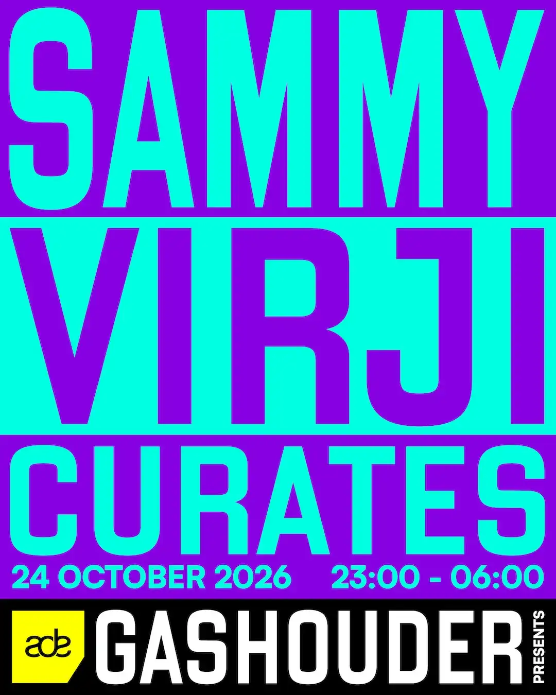 GASHOUDER presents: Sammy Virji Curates event poster