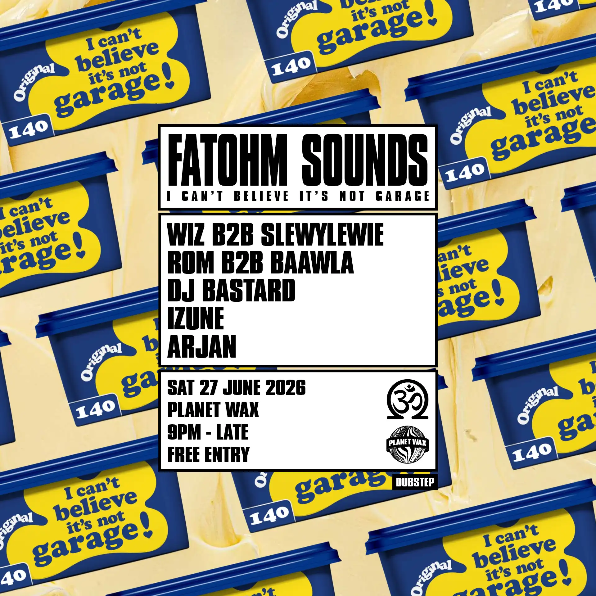 FatOhm Sounds: I Can't Believe It's Not Garage event poster