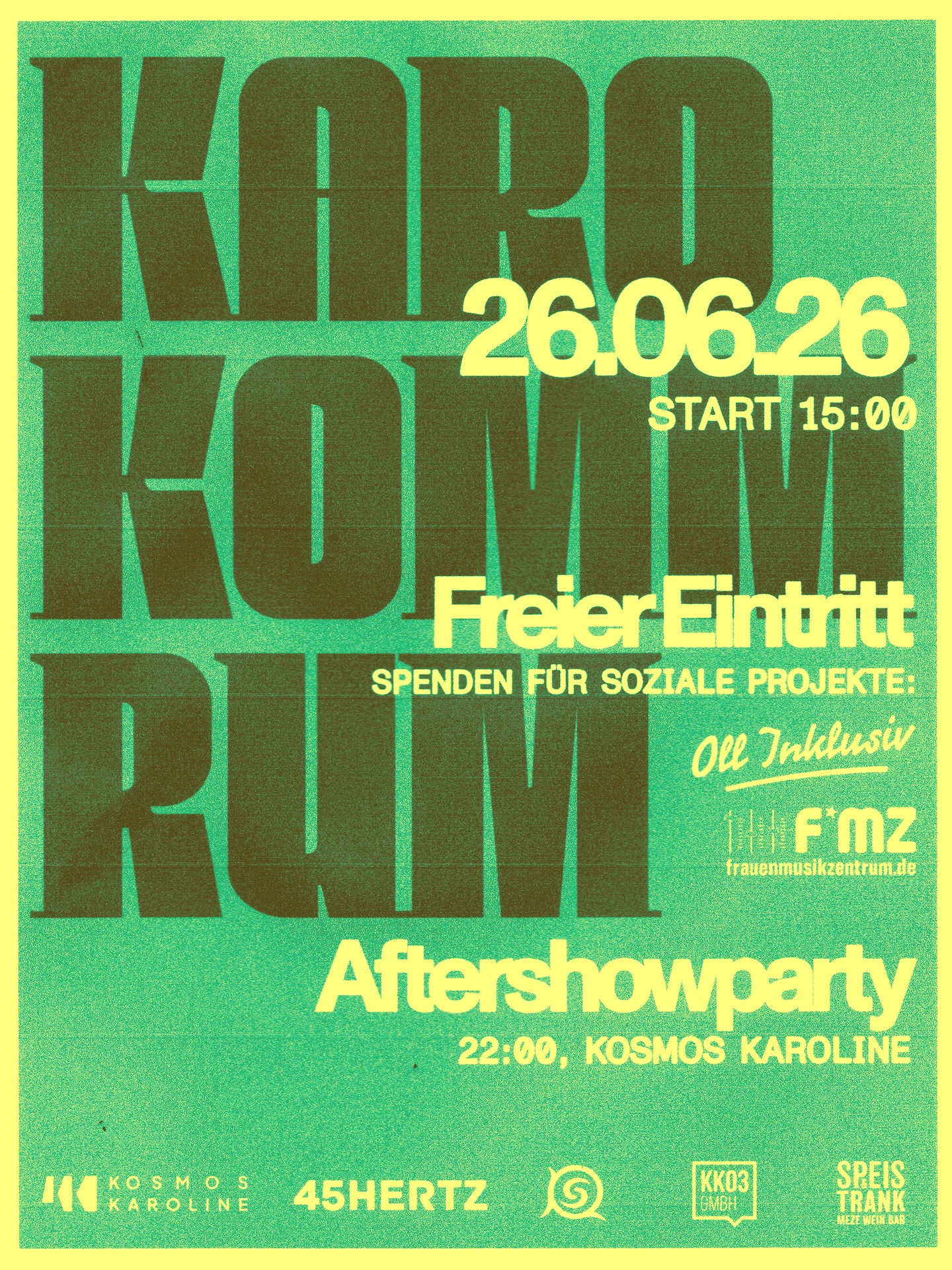 KARO KOMM RUM – AFTERSHOW x 45Hertz Festival × Kosmos Karoline × RES:Nullius event poster