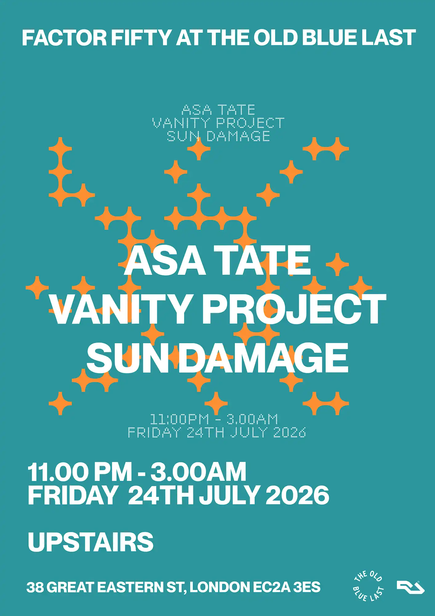 FACTOR FIFTY - Asa Tate, SUN DAMAGE, Vanity Project event poster