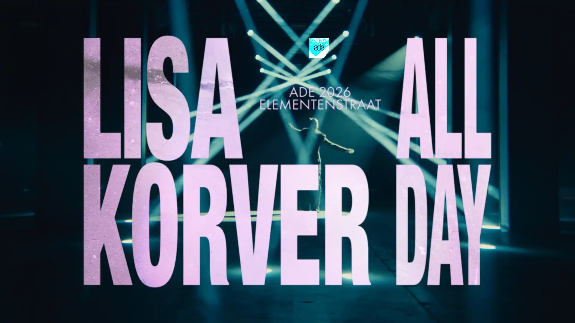 Lisa Korver All Day - ADE event poster