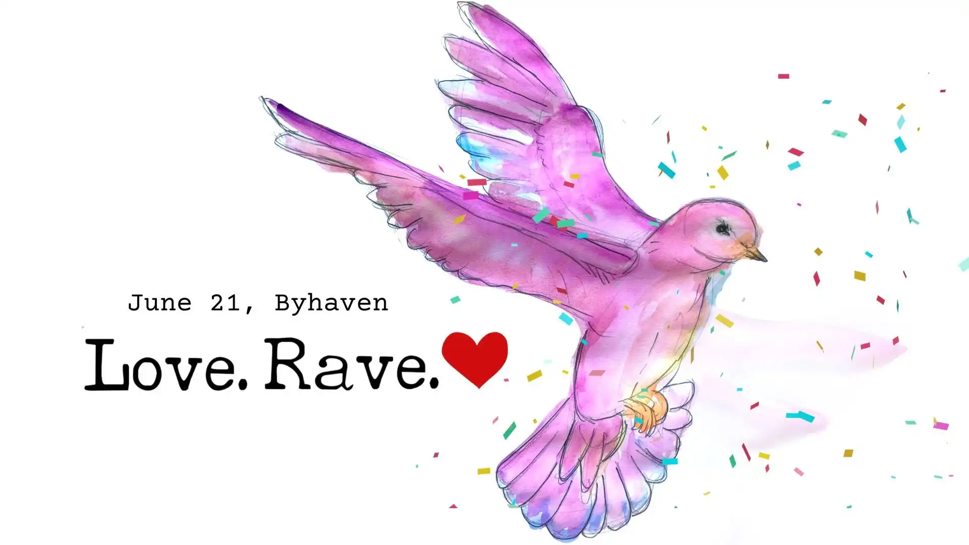 Love.Rave. - June Edition event poster