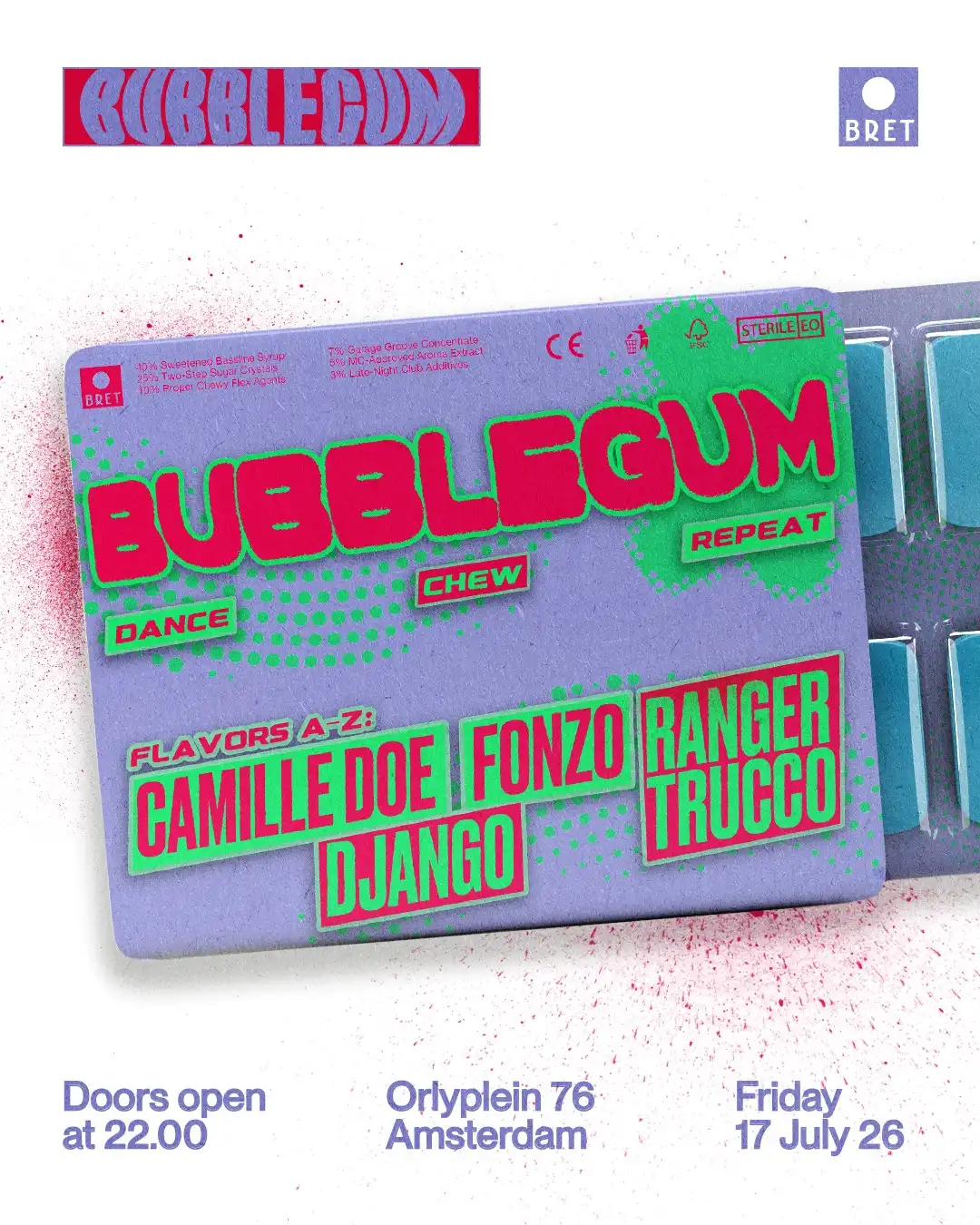 BUBBLEGUM - Ranger Trucco, Camille Doe, FONZO, DJANGO event poster