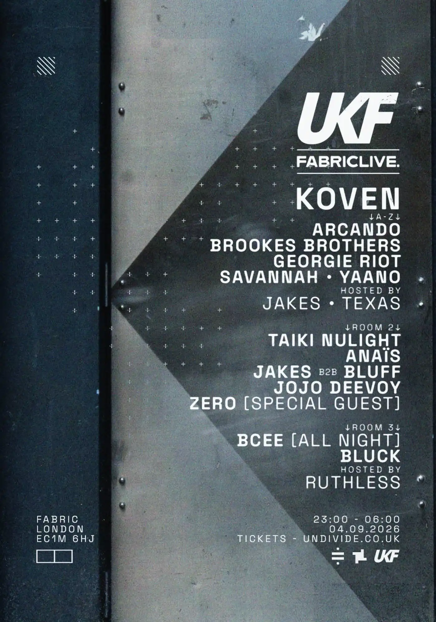 FABRICLIVE x UKF: Koven, Taiki Nulight, Zero, Arcando, BCee, Brookes Brothers + more event poster